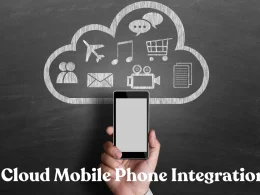 Cloud Mobile Phone Integration