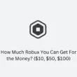 How Much Robux You Can Get For the dollars