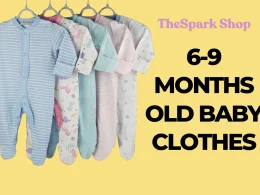 TheSpark Shop 6-9 Months Old Baby Clothes