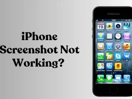 iPhone Screenshot Not Working